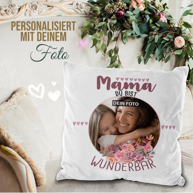 Fotokissen F R Mama Du Bist Wunderbar Muttertagsgeschenk Tassen