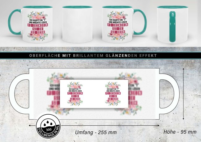 Tasse - Ficken sie sich - Innen &amp; Henkel T&uuml;rkis