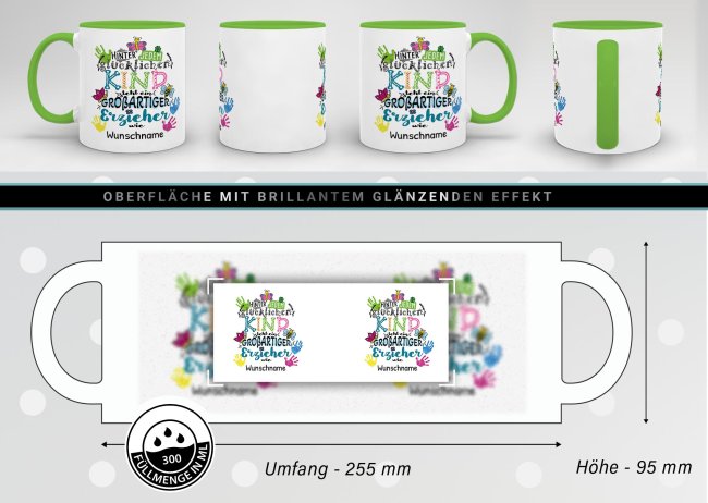 Tasse f&uuml;r Erzieher - Hinter jedem Kind - bunt - mit Name personalisierbar - Hellgr&uuml;n