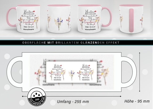 Tasse f&uuml;r Erzieherin - Hinter jedem Kind - Blumen - mit Name personalisierbar - Rosa
