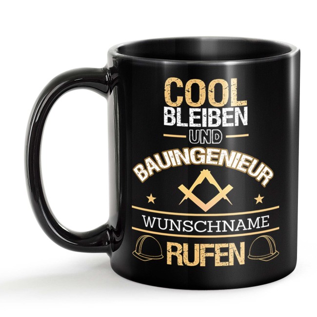 Schwarze Tasse - Bauingenieur - Berufe-Tasse mit Name