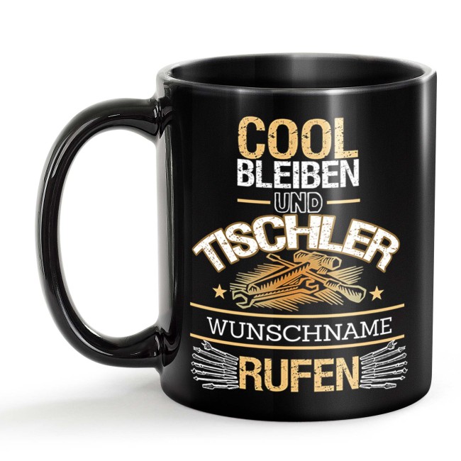 Schwarze Tasse - Tischler - Berufe-Tasse mit Name