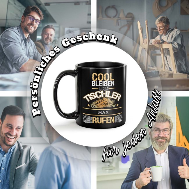 Schwarze Tasse - Tischler - Berufe-Tasse mit Name