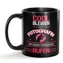 Schwarze Tasse - Fotografin - Berufe-Tasse mit Name