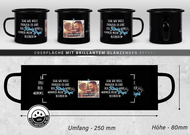 Emaille-Tasse schwarz mit Spruch - Papa ist mein K&ouml;nig - mit Foto - 300 ml