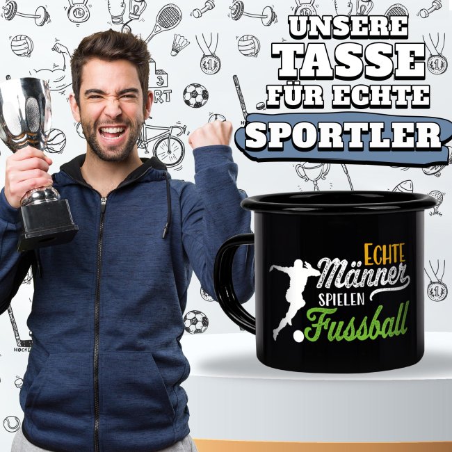 Schwarze Emaille-Tasse mit Spruch - Echte M&auml;nner spielen Fu&szlig;ball - 300 ml