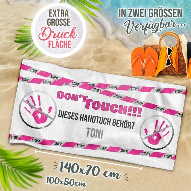 Strandtuch bedrucken - Do not touch - mit Name bedruckt - 140 x 70 cm