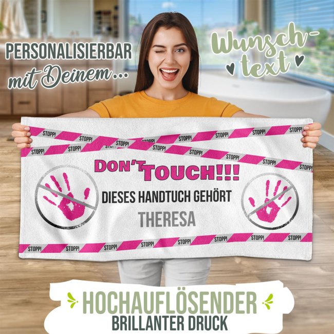 Handtuch bedrucken - Do not touch - mit Name bedruckt - 100 x 50 cm