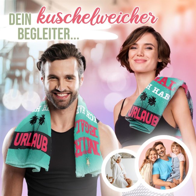 Handtuch mit Spruch - Mir egal, ich hab Urlaub - 100 x 50 cm