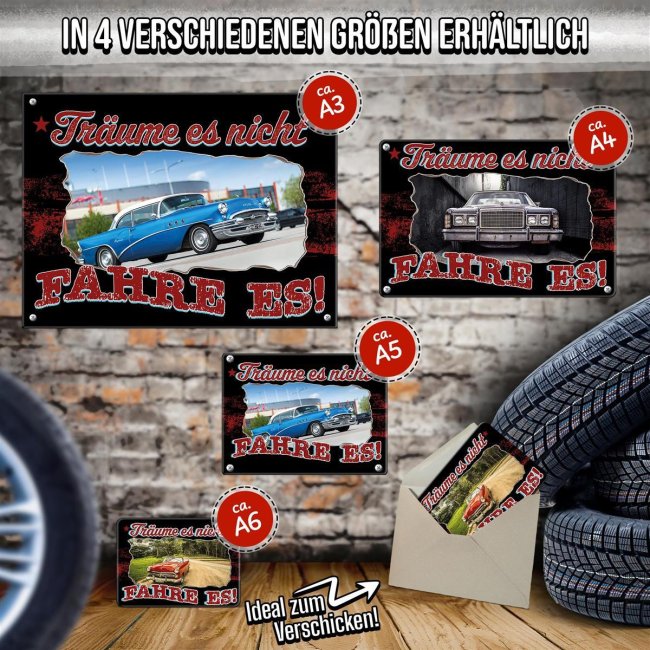 Autoschild mit Spruch - Tr&auml;ume nicht, fahre es - mit Foto gestalten
