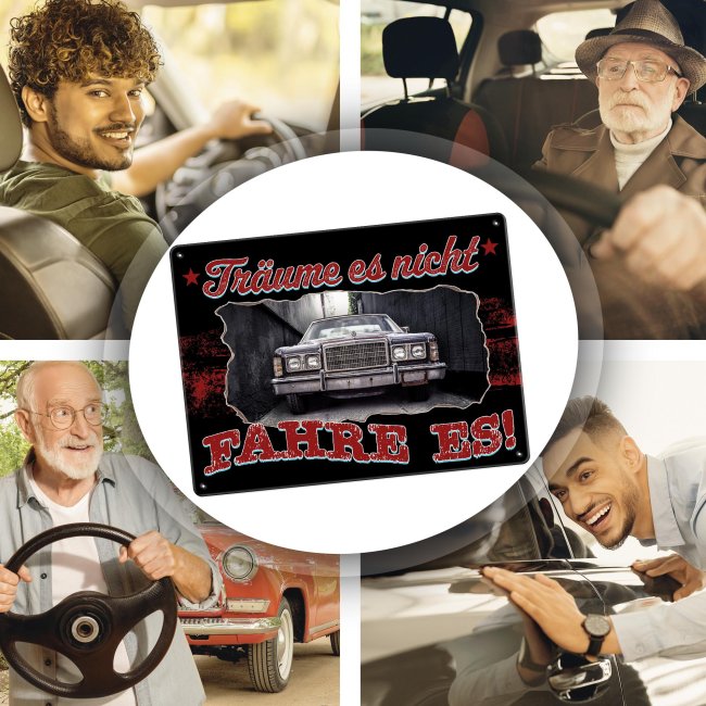 Autoschild mit Spruch - Tr&auml;ume nicht, fahre es - mit Foto gestalten