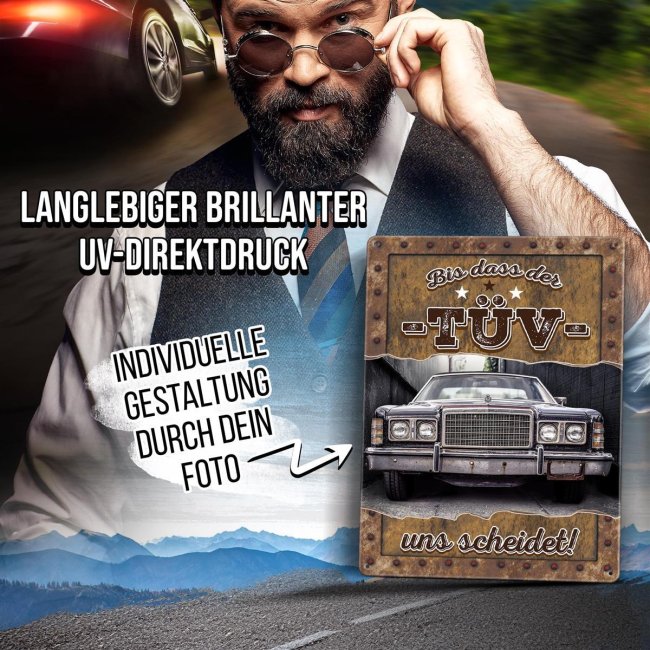 Autoschild mit Foto gestalten - Bis das der T&Uuml;V uns scheidet