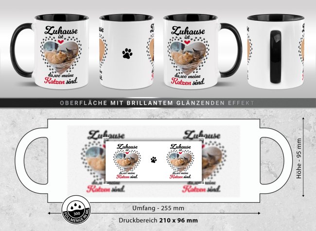 Katzen-Tasse mit Foto selbst gestalten - Zuhause ist da, wo meine Katzen sind - Innen &amp; Henkel Schwarz