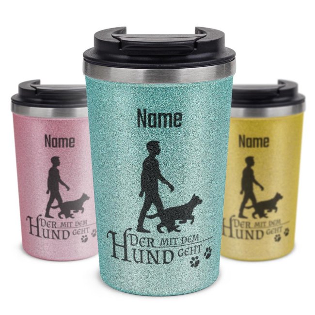 To Go Edelstahlbecher Glitzer - Der mit dem Hund geht - mit Name