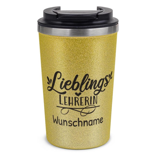 To Go Edelstahlbecher Glitzer - Lieblings-Lehrerin - mit Name