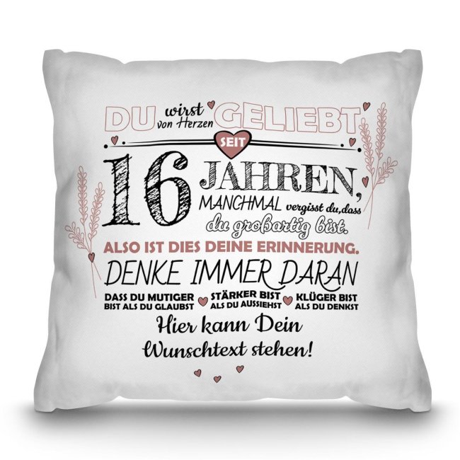 Kissen mit Spruch zum 16. Geburtstag - mit Wunschtext - Wei&szlig; glatt