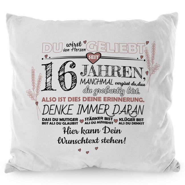 Kissen mit Spruch zum 16. Geburtstag - mit Wunschtext - Wei&szlig; Flauschig