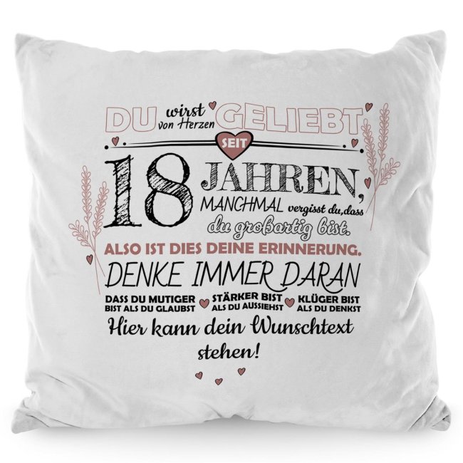 Kissen mit Spruch zum 18. Geburtstag - mit Wunschtext - Wei&szlig; Flauschig