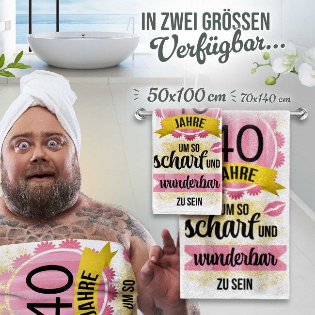 Handtuch mit Spruch - Es dauerte 40 Jahre - in zwei Gr&ouml;&szlig;en