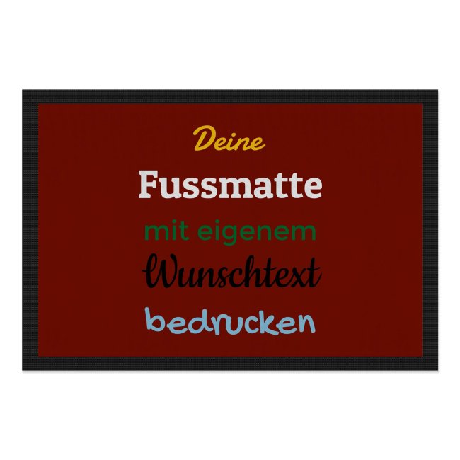 Personalisierte Fu&szlig;matte - mit 5 Zeilen Wunschtext selbst gestalten - 60 x 40 cm bordeaux-rot
