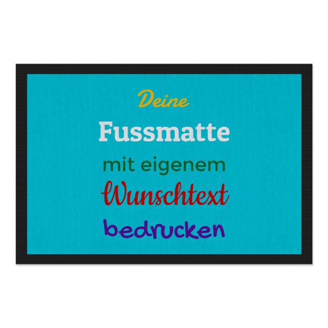Personalisierte Fu&szlig;matte - mit 5 Zeilen Wunschtext selbst gestalten - 60 x 40 cm hellblau