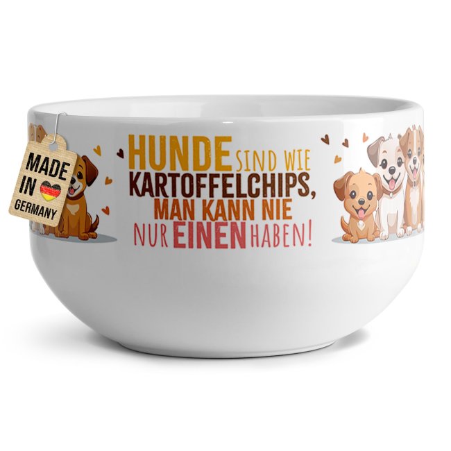 M&uuml;slisch&uuml;ssel mit Spruch - Hunde sind wie Chips - 500 ml