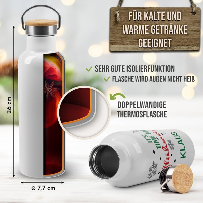 Trinkflasche mit Bambusdeckel - Its time for Gl&uuml;hwein - mit Name - Wei&szlig; 750 ml