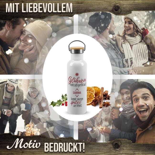 Trinkflasche mit Bambusdeckel - Gl&uuml;hwein reimt sich perfekt auf - Wei&szlig; 750 ml