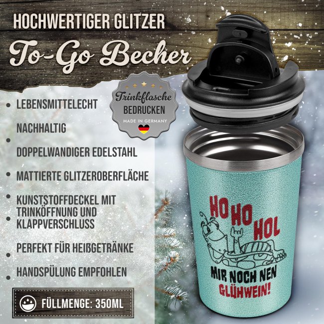 To-Go Edelstahlbecher Glitzer - Ho Ho Hol - in vier Farben