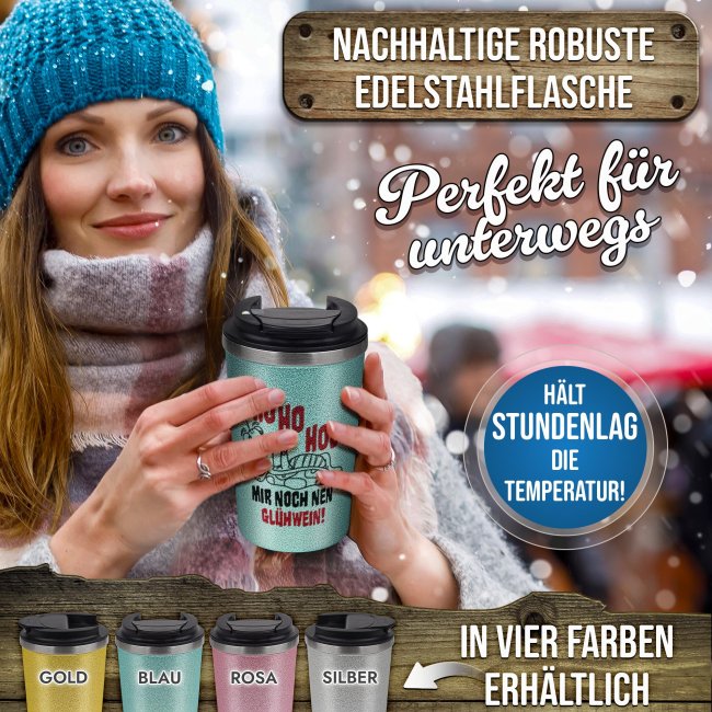 To-Go Edelstahlbecher Glitzer - Ho Ho Hol - in vier Farben