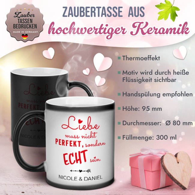 Magic Mug Zaubertasse mit Name - Liebe muss nicht perfekt sein - 300 ml