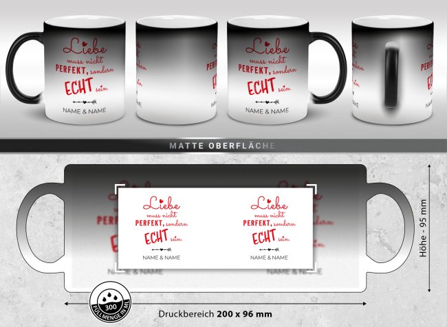 Magic Mug Zaubertasse mit Name - Liebe muss nicht perfekt sein - 300 ml