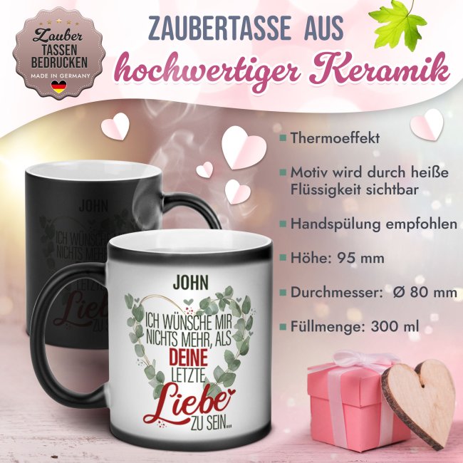 Magic Mug Zaubertasse mit Name - Deine letzte Liebe - 300 ml