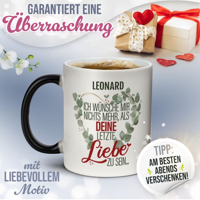 Magic Mug Zaubertasse mit Name - Deine letzte Liebe - 300 ml