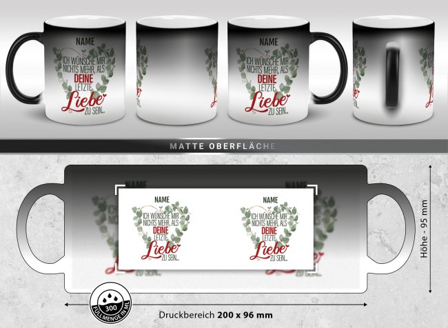 Magic Mug Zaubertasse mit Name - Deine letzte Liebe - 300 ml