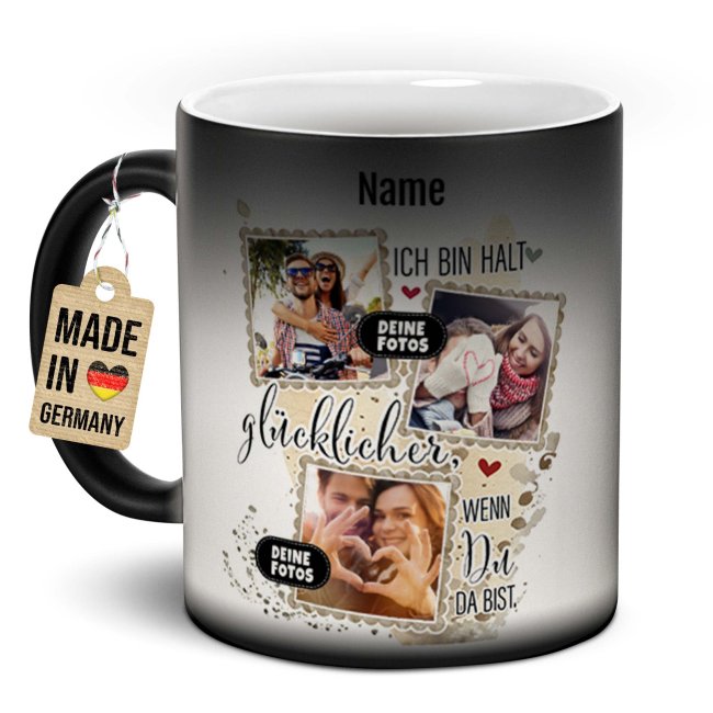 Magic Mug Zaubertasse mit Name &amp; Fotos - Gl&uuml;cklicher, wenn du da bist - 300 ml