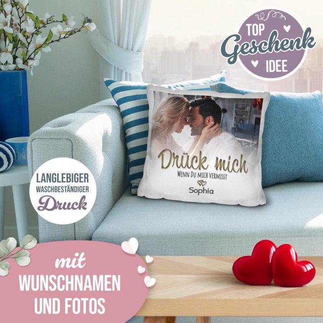 Kissen - Dr&uuml;ck mich wenn du mich vermisst - mit Name &amp; Foto - Wei&szlig;