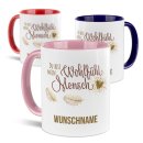 Personalisierte Tasse - Du bist mein Wohlf&uuml;hlmensch...