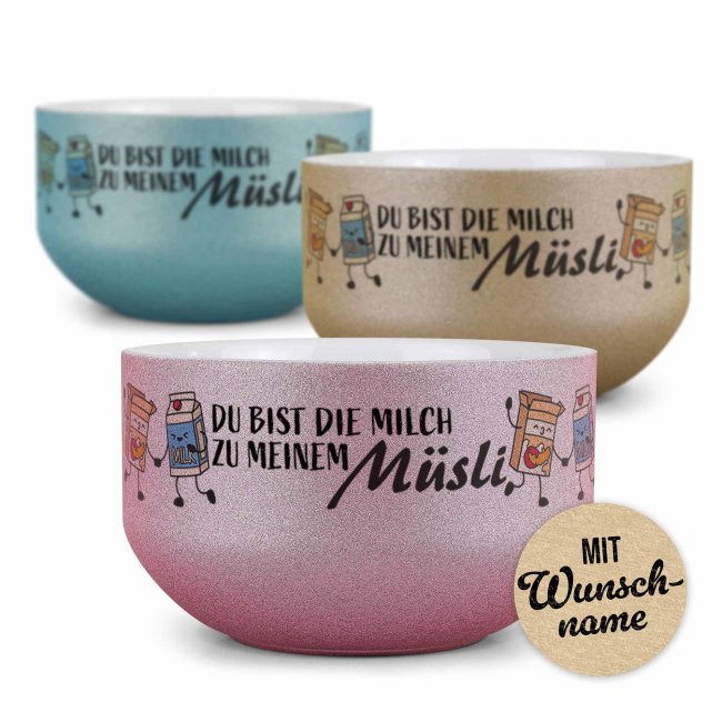 Glitzer M&uuml;slisch&uuml;ssel - Du bist die Milch zu meinem M&uuml;sli - mit Name - 500 ml