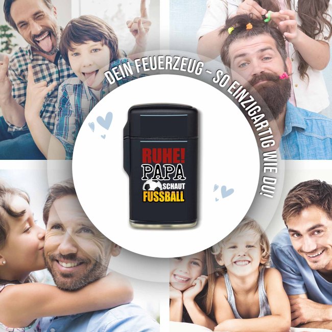 Sturm-Feuerzeug mit Spruch - Ruhe! Papa schaut Fu&szlig;ball