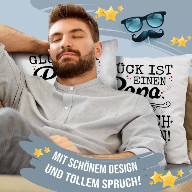 Personalisiertes Kissen - Gl&uuml;ck ist einen Papa wie dich zu haben - mit Name - Wei&szlig;