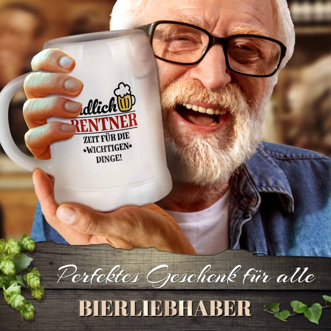 Bierkrug mit Spruch - Endlich Rentner - Zeit f&uuml;r die wichtigen Dinge - Keramik