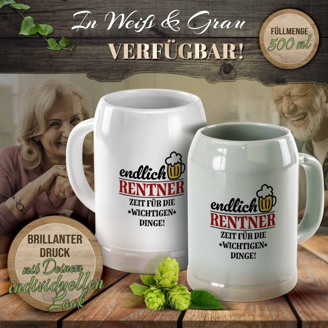 Bierkrug mit Spruch - Endlich Rentner - Zeit f&uuml;r die wichtigen Dinge - Keramik