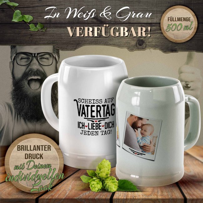 Personalisierter Bierkrug mit Fotos - Schei&szlig; auf Vatertag, ich liebe dich jeden Tag - Keramik Wei&szlig;, 500 ml