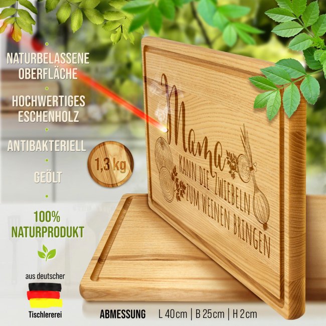 Gro&szlig;es Schneidebrett mit Gravur - Mama kann Zwiebeln zum Weinen bringen - 40 x 25 cm