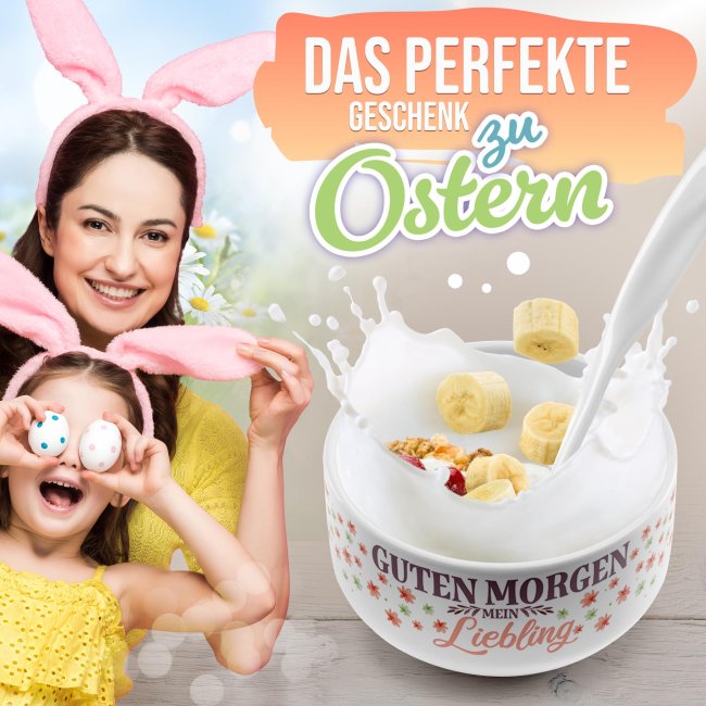 M&uuml;slischale - Guten Morgen mein Liebling - 500 ml