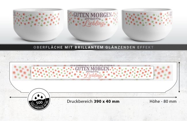 M&uuml;slischale - Guten Morgen mein Liebling - 500 ml