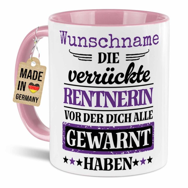 Personalisierte Tasse zur Rente - Verr&uuml;ckte Rentnerin - mit Name - Rosa