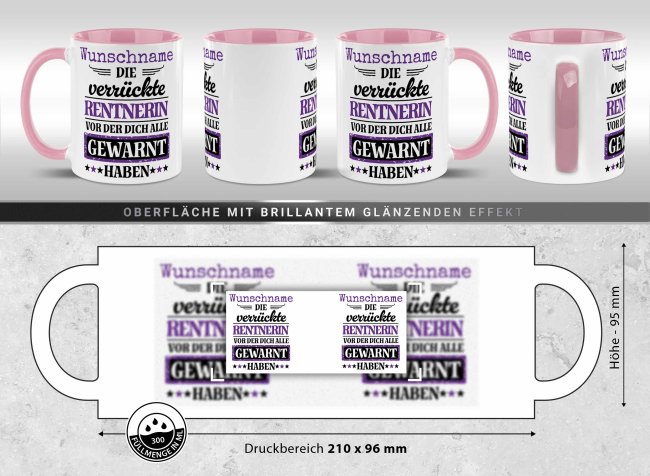 Personalisierte Tasse zur Rente - Verr&uuml;ckte Rentnerin - mit Name - Rosa