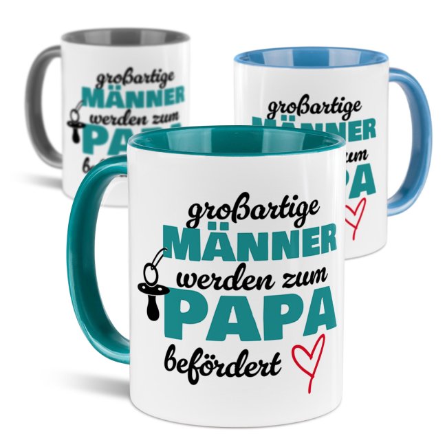 Tasse f&uuml;r Papa - Gro&szlig;artige M&auml;nner werden zum Papa bef&ouml;rdert